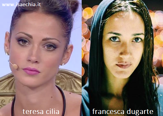 Somiglianza tra Teresa Cilia e Francesca Dugarte