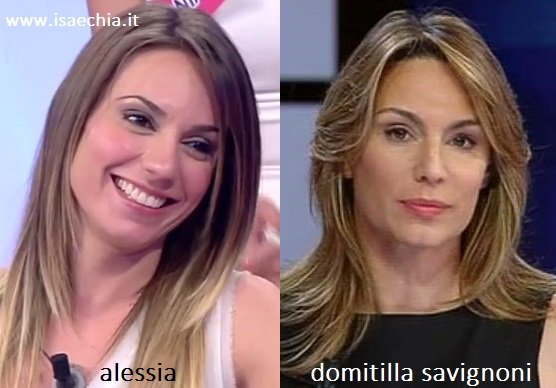Somiglianza tra Alessia e Domitilla Savignoni