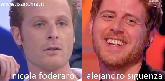 Somiglianza tra Nicola Foderaro e Alejandro Siguenza