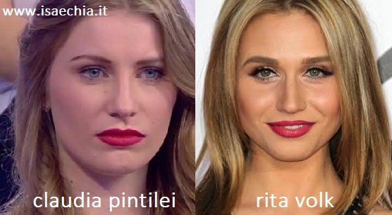 Somiglianza tra Claudia Pintilei e Rita Volk