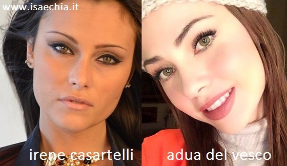 Somiglianza tra Irene Casartelli e Adua Del Vesco