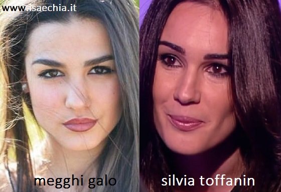 Somiglianza tra Megghi Galo e Silvia Toffanin