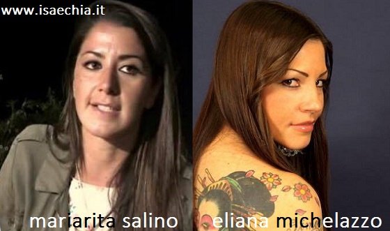 Somiglianza tra Mariarita Salino ed Eliana Michelazzo