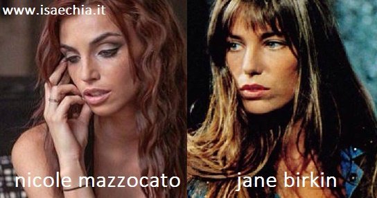 Somiglianza tra Nicole Mazzocato e Jane Birkin