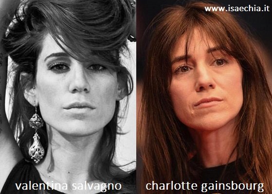 Somiglianza tra Valentina Salvagno e Charlotte Gainsbourg