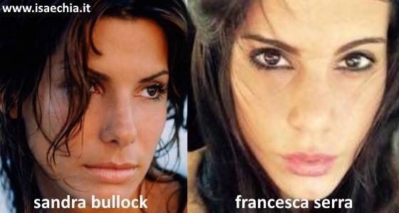 Somiglianza tra Francesca Serra e Sandra Bullock