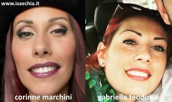 Somiglianza tra Gabriella Teodosio e Corinne Marchini