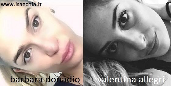 Somiglianza tra Barbara Donadio e Valentina Allegri
