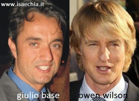 Somiglianza tra Giulio Base e Owen Wilson