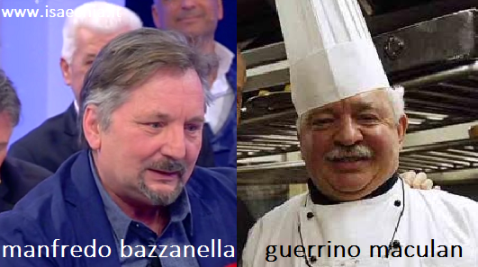 Somiglianza tra Manfredo Bazzanella e Guerrino Maculan