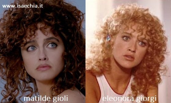 Somiglianza tra Matilde Gioli e Eleonora Giorgi