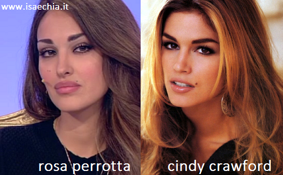 Somiglianza tra Rosa Perrotta e Cindy Crawford