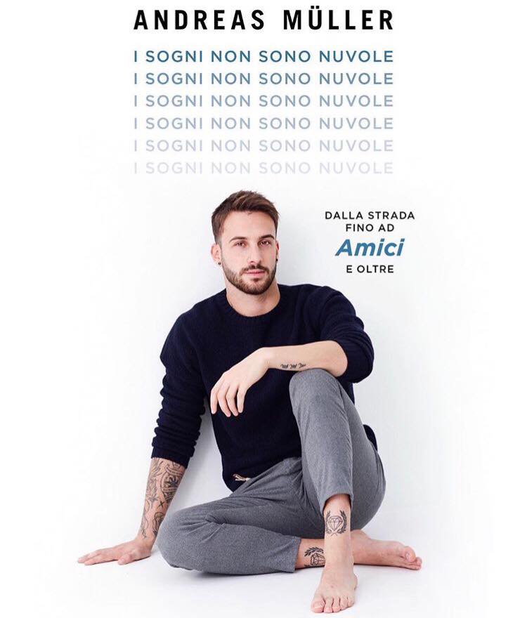 ‘Amici 16’, Andreas Muller annuncia l’uscita dell’autobiografia ‘I sogni non sono nuvole’! preview