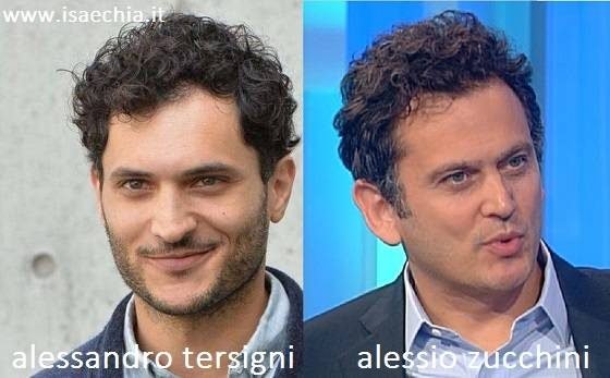 Somiglianza tra Alessandro Tersigni e Alessio Zucchini