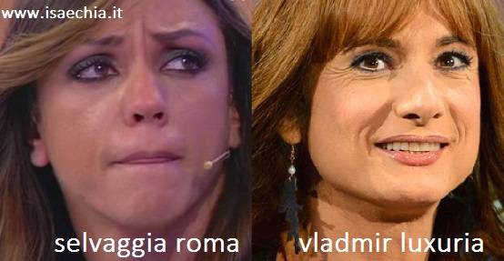 Somiglianza tra Selvaggia Roma e Vladimir Luxuria