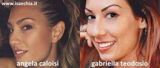 Somiglianza tra Angela Caloisi e Gabriella Teodosio