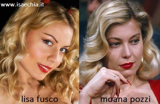 Somiglianza tra Lisa Fusco e Moana Pozzi
