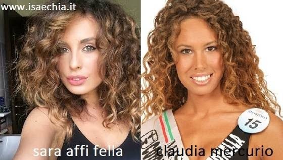 Somiglianza tra Sara Affi Fella e Claudia Mercurio