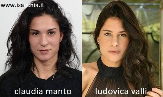Somiglianza tra Claudia Manto e Ludovica Valli