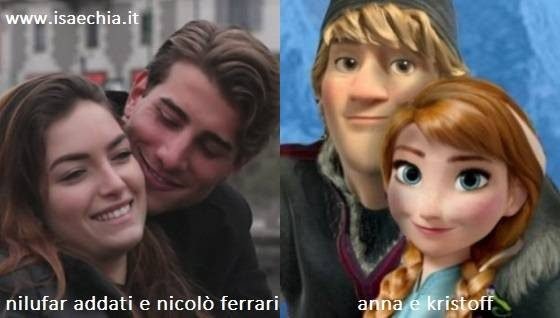 Somiglianza tra Nilufar Addati e Nicolò Ferrari e Anna e Kristoff di 'Frozen'