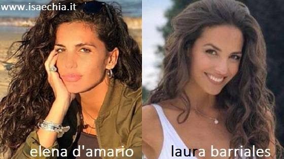 Somiglianza tra Elena D'Amario e Laura Barriales