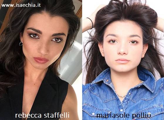 Somiglianza tra Rebecca Staffelli e Mariasole Pollio