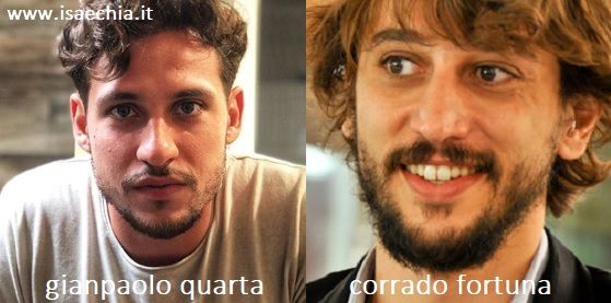 Somiglianza tra Gianpaolo Quarta e Corrado Fortuna