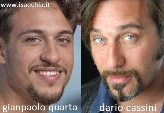 Somiglianza tra Gianpaolo Quarta e Dario Cassini