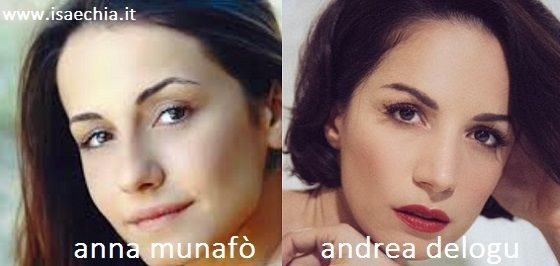 Somiglianza tra Anna Munafò e Andrea Delogu