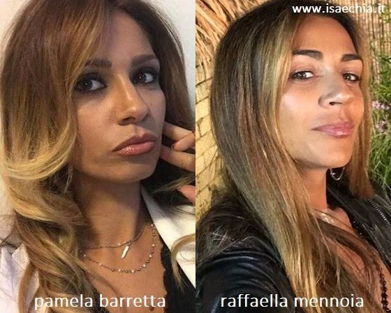 Somiglianza tra Pamela Barretta e Raffaella Mennoia
