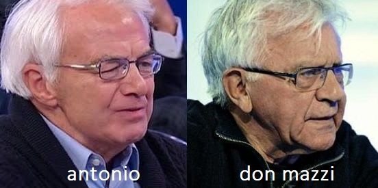 Somiglianza tra Antonio e Don Mazzi