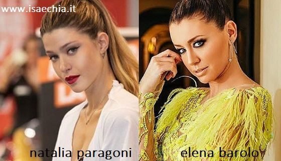Somiglianza tra Natalia Paragoni ed Elena Barolo