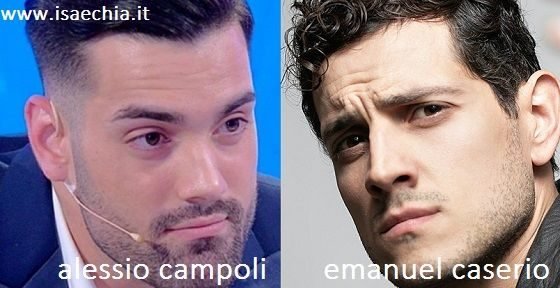 Somiglianza tra Alessio Campoli e Emanuel Caserio