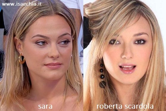 Somiglianza tra Sara, corteggiatrice nel Trono classico di 'Uomini e Donne', e Roberta Scardola