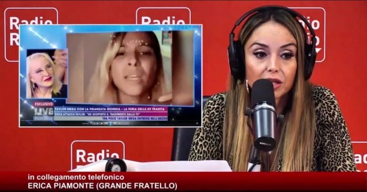 ‘Gf 16’, Erica Piamonte ospite in radio rivela: “Con Taylor Mega ci siamo risentite e…” (Video)