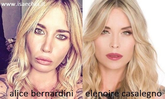 Somiglianza tra Alice Bernardini ed Elenoire Casalegno