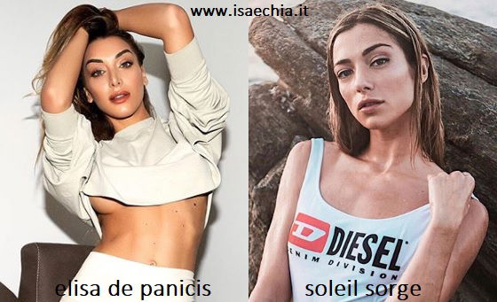 Somiglianza tra Elisa De Panicis e Soleil Sorge