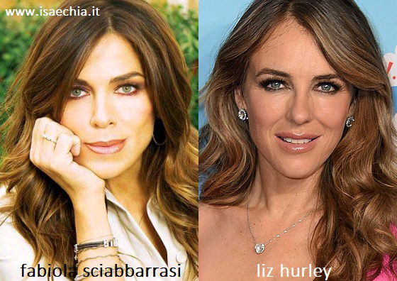Somiglianza tra Fabiola Sciabbarrasi e Liz Hurley