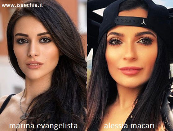 Somiglianza tra la pupa Marina Evangelista e Alessia Macari