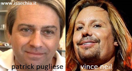 Somiglianza tra Patrick Pugliese e Vince Neil