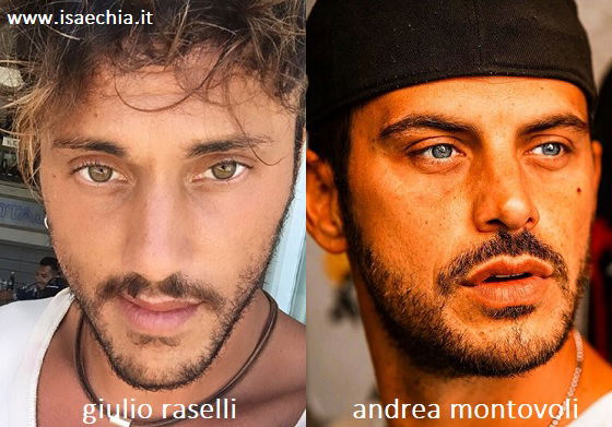 Somiglianza tra Giulio Raselli e Andrea Montovoli