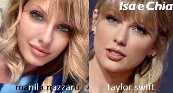 Somiglianza tra Manila Nazzaro e Taylor Swift