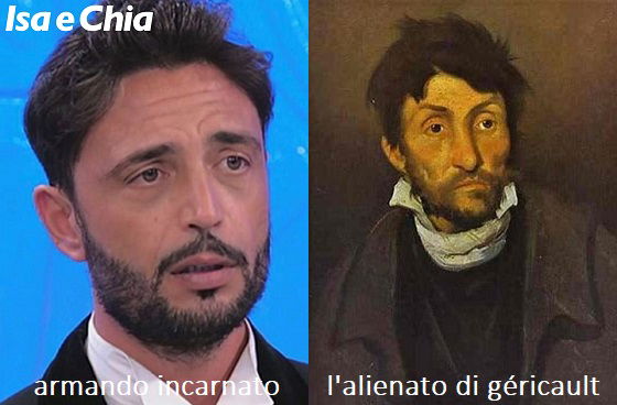 Somiglianza tra Armando Incarnato e l'alienato di Théodore Géricault