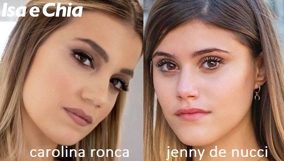 Somiglianza tra Carolina Ronca e Jenny De Nucci