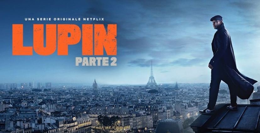 Lupin, confermata la terza parte della seguitissima serie di Netflix