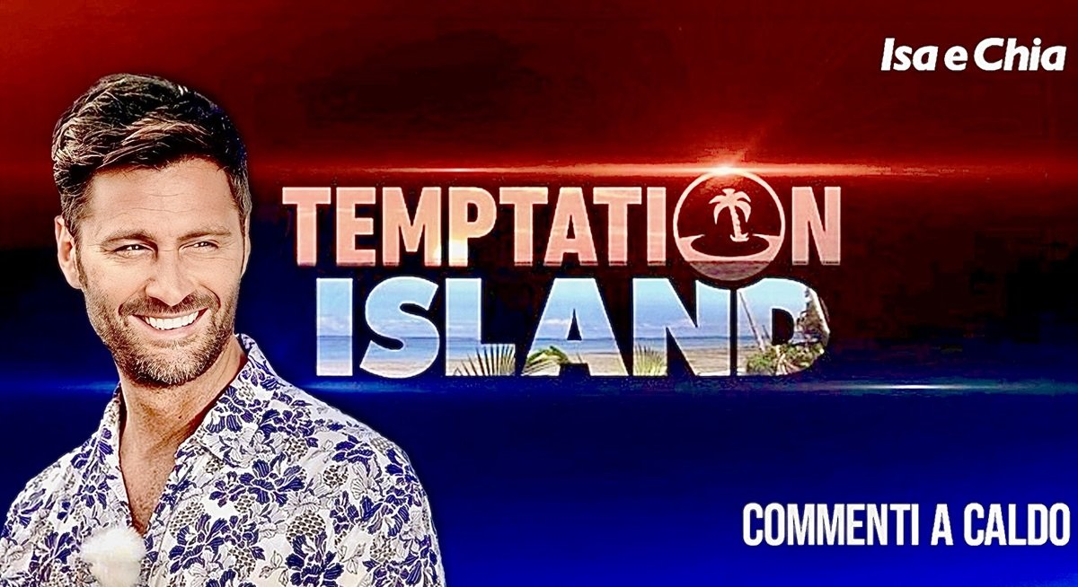 Temptation Island 11, prima puntata: commenti a caldo