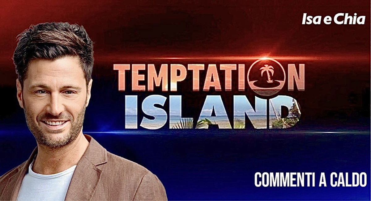 Temptation Island 12, quarta puntata: commenti a caldo