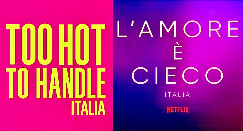 Too Hot to Handle e L’Amore è Cieco, in arrivo la versione italiana dei due iconici show di Netflix preview