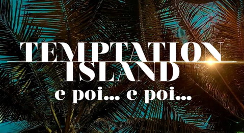 Temptation Island e poi… e poi…, le anticipazioni del secondo speciale della 14esima edizione preview