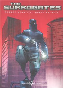 Recensione The Surrogates – Il mondo dei replicanti – Rizzoli/Lizard preview